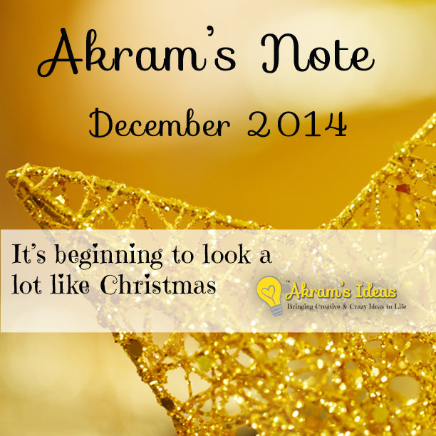 Akram's Note: December 2014