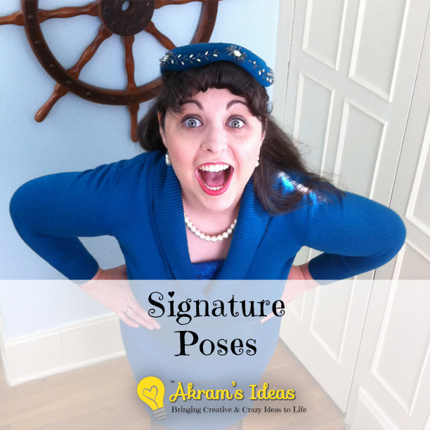 Akram's Ideas: Signature Poses