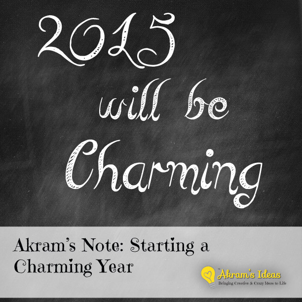Akram's Note: Starting a Charming Year
