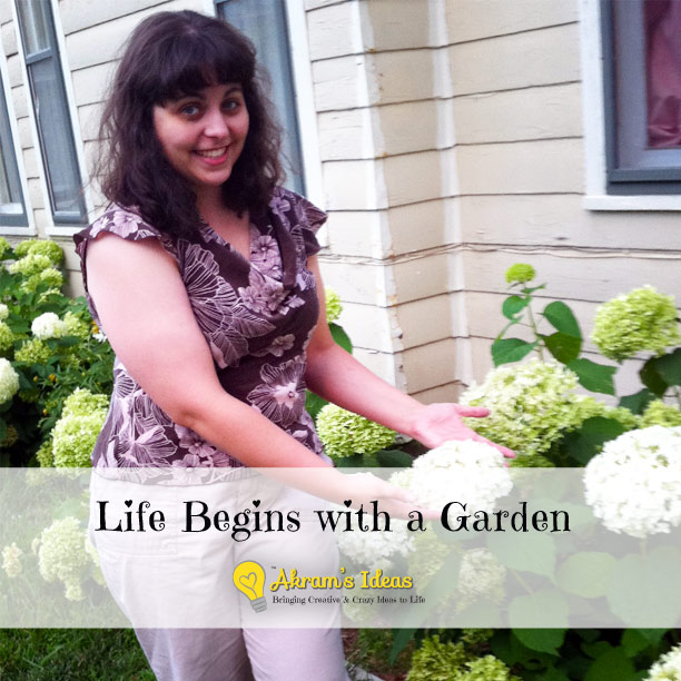 Life Begins with a Garden