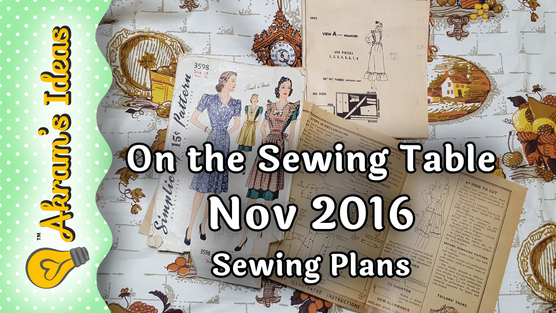 On the Sewing Table , a look at what I’ve got planned for sewing November 2016.